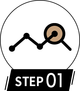 STEP 01 戦略構築